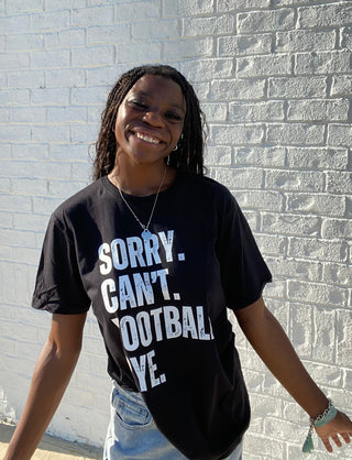 Sorry, Can’t, Football T-shirt - LAST ONE- Bye,Curvy,football,game,game day,Game day shirt,graphic,graphic T-shirt,GRAPHIC TEE,Graphic Tees,graphic tshirt,Madelynn,MadelynnGrace,Sale,Seasonal,Tops-Ace of Grace Women's Boutique