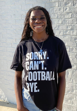 Sorry, Can’t, Football T-shirt- Bye, Curvy, football, game, game day, Game day shirt, graphic, graphic T-shirt, GRAPHIC TEE, Graphic Tees, graphic tshirt, Madelynn, MadelynnGrace, Seasonal, Tops-Ace of Grace Women's Boutique