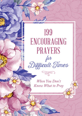 199 Encouraging Prayers for Difficult Times/Don't Know..Pray- book,Books,Devotion,devotional,gifts-Ace of Grace Women's Boutique