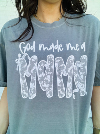 God Made Me A Mama Tee- Tops-Ace of Grace Women's Boutique