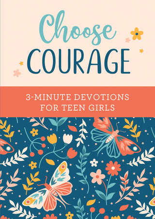 Choose Courage: 3-Minute Devotions for Teen Girls- Bible,Christian,Devotion,devotional,GIFT,gift idea,GIFT IDEAS,GIFT SET,gifts,pray,PRAYER,prayer journal,Praying-Ace of Grace Women's Boutique