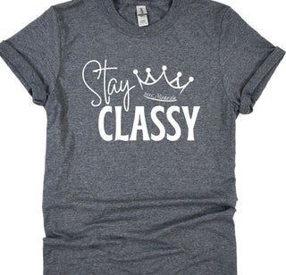 Stay Classy T-Shirt • Miranda- clothing, Corn dip, Curvy, Miranda, Tops-Heather Gray-S-Ace of Grace Women's Boutique