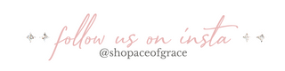 follow us on Insta @shopaceofgrace