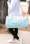 Wifey Duffle Bag- duffle, DUFFLE BAG, travel, TRAVEL BAG, WIFEY-Ace of Grace Women's Boutique